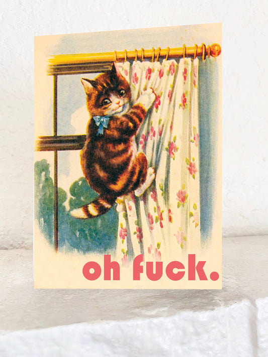 Greeting Card-077: Oh F*ck Kitty Funny Card