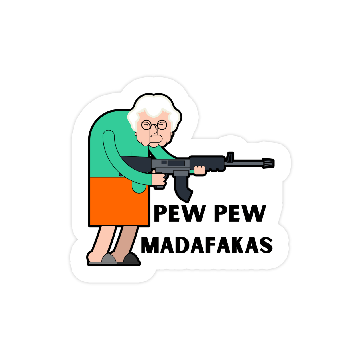 Sticker: Pew Pew Madafakas - Thug Granny