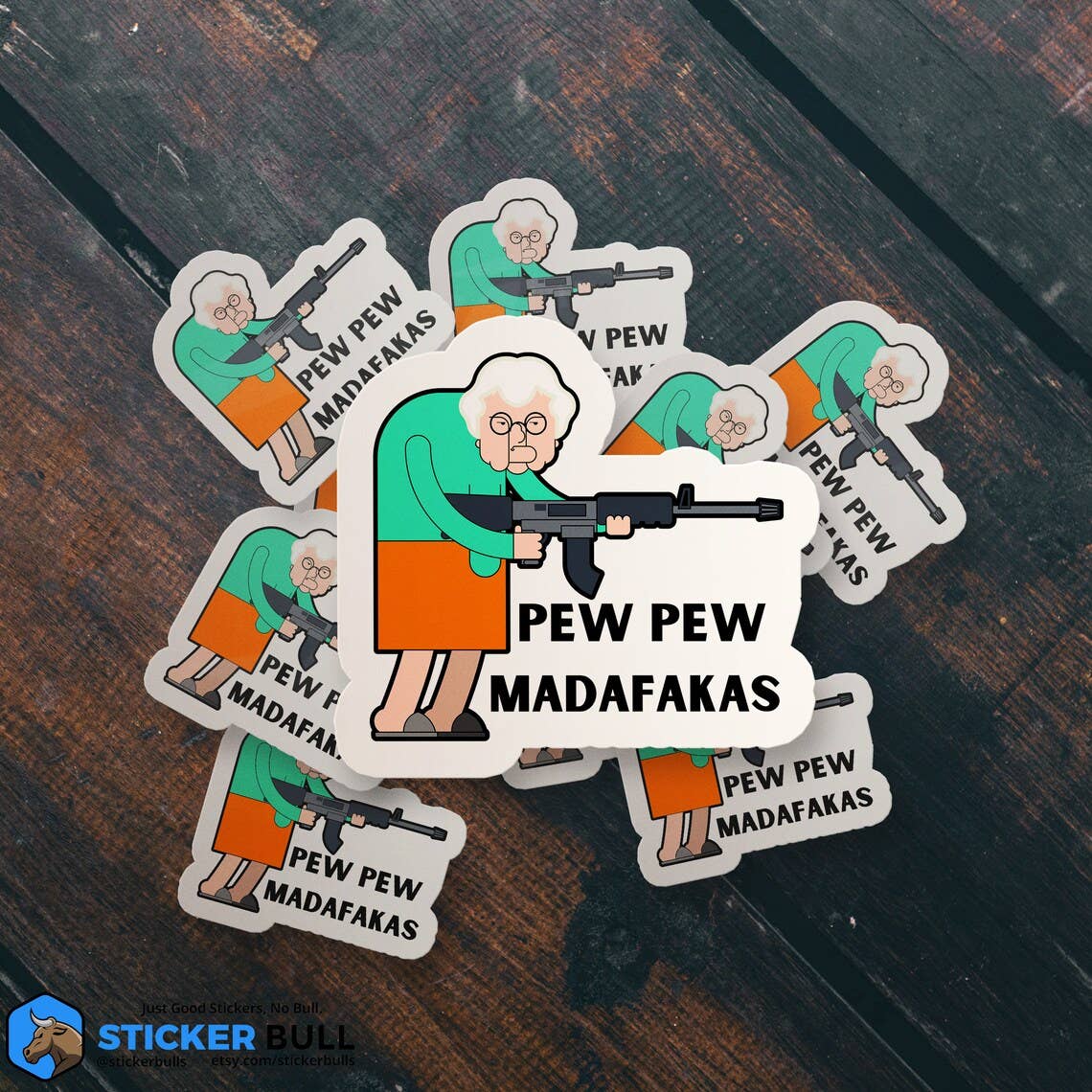 Sticker: Pew Pew Madafakas - Thug Granny