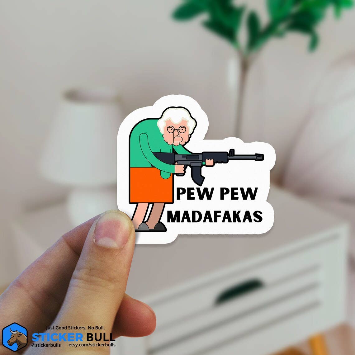 Sticker: Pew Pew Madafakas - Thug Granny