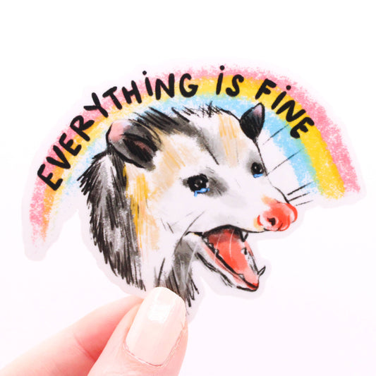 Sticker; Everything is Fine Possum