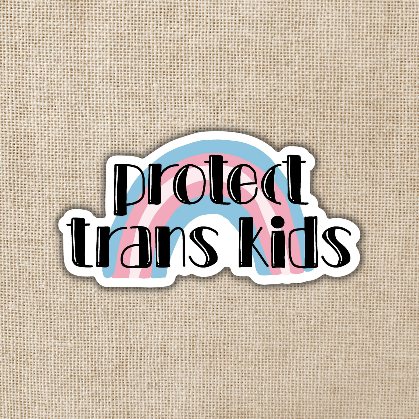 Sticker-LGBTQIA+-03: Protect Trans Kids