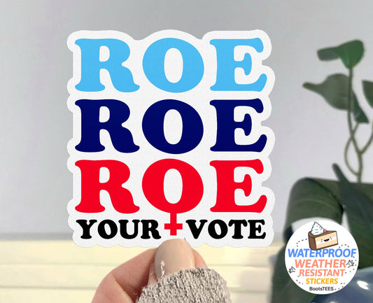 Sticker: Roe Your Vote